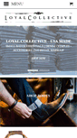 Mobile Screenshot of loyalcollective.com